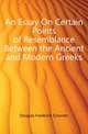 An Essay On Certain Points of Resemblance Between the Ancient and Modern Greeks, Douglas Frederick Sylvester 