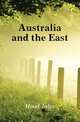 Australia and the East, Hood John 