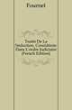 Traite De La Seduction, Consideree Dans L'ordre Judiciaire (French Edition), Fournel Jean Francois 