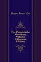 Das Phoenizische Alterthum, Volume 1 (German Edition), Movers Franz Carl 