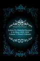 Lettres Du Marechal Bosquet A Sa Mere, 1829-1858, Volume 1 (French Edition), Bosquet Pierre Francois 