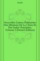 Nouvelles Lettres Edifiantes Des Missions De La Chine Et Des Indes Orientales, Volume 3 (French Edition), Jesuits 