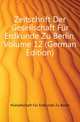 Zeitschrift Der Gesellschaft Fuer Erdkunde Zu Berlin, Volume 12 (German Edition), #Gesellschaft Fur Erdkunde Zu Berlin 
