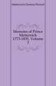Memoirs of Prince Metternich 1773-1835, Volume 3, Metternich Clemens Wenzel 