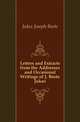 Letters and Extracts from the Addresses and Occasional Writings of J. Beete Jukes, Jukes Joseph Beete 