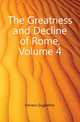 The Greatness and Decline of Rome, Volume 4, Ferrero Guglielmo 