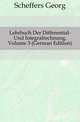 Lehrbuch Der Differential- Und Integralrechnung, Volume 3 (German Edition), Scheffers Georg 