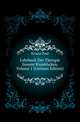 Lehrbuch Der Therapie Innerer Krankheiten, Volume 1 (German Edition), Krause Paul 