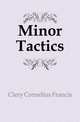 Minor Tactics, Clery Cornelius Francis 