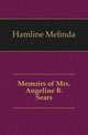 Memoirs of Mrs. Angeline B. Sears, Hamline Melinda 