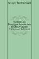 System Des Heutigen Roemischen Rechts, Volume 5 (German Edition), Savigny Friedrich Karl 