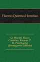 Q. Horatii Flacci Carmina, Recens. P.H. Peerlkamp (Portuguese Edition), Flaccus Quintus Horatius 