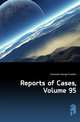 Reports of Cases, Volume 95, Comstock George Franklin 