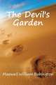 The Devil's Garden, Maxwell William Babington 