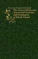 The Green Schists and Associated Granites and Porphyries of Rhode Island, Emerson Benjamin Kendall 