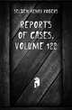 Reports of Cases, Volume 122, Selden Henry Rogers 