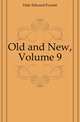 Old and New, Volume 9, Hale, Edward Everett 