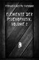 Elemente Der Psychophysik, Volume 2, Fechner Gustav Theodor 