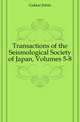 Transactions of the Seismological Society of Japan, Volumes 5-8, Gakkai Jishin 