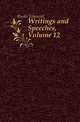 Writings and Speeches, Volume 12, Burke Edmund 