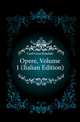 Opere, Volume 1 (Italian Edition), Carli Gian Rinaldo 