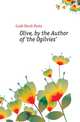 Olive, by the Author of 'the Ogilvies'., Craik Dinah Maria 
