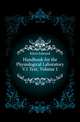 Handbook for the Physiological Laboratory V.1 Text, Volume 1, Klein Edward 