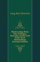 Merkwuerdige Reise Uber Erlangen, Dressden, Kassel Und Fulda Nach Hammelburg (German Edition), Lang Karl Heinrich 
