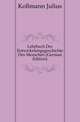 Lehrbuch Der Entwickelungsgeschichte Des Menschen (German Edition), Kollmann Julius 