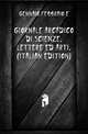 Giornale Arcadico Di Scienze, Lettere Ed Arti. (Italian Edition), GENNAIO FEBBRAIO E 