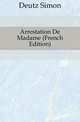 Arrestation De Madame (French Edition), Deutz Simon 