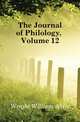 The Journal of Philology, Volume 12, Wright William Aldis 