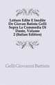 Letture Edite E Inedite De Giovan Batista Gelli Sopra La Commedia Di Dante, Volume 2 (Italian Edition), Gelli Giovanni Battista 