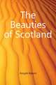 The Beauties of Scotland, Forsyth Robert 