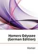Homers Odyssee (German Edition), Homer 