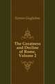 The Greatness and Decline of Rome, Volume 2, Ferrero Guglielmo 