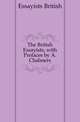 The British Essayists, with Prefaces by A. Chalmers, Essayists British 