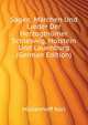 Sagen, Maerchen Und Lieder Der Herzogthuemer Schleswig, Holstein Und Lauenburg (German Edition), Muellenhoff Karl 