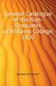 General Catalogue of the Non-Graduates of Williams College, 1920, Botsford Eli Herbert 