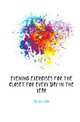 Evening Exercises for the Closet for Every Day in the Year., Jay, William 