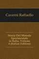 Storia Del Metodo Sperimentale in Italia, Volume 4 (Italian Edition), Caverni Raffaello 