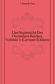 Das Staatsrecht Des Deutschen Reiches, Volume 1 (German Edition), Laband Paul 