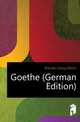 Goethe (German Edition), Brandes Georg Morris 