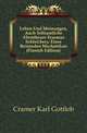 Leben Und Meinungen, Auch Seltsamliche Abentheuer Erasmus Schleichers, Eines Reisenden Mechanikus (Finnish Edition), Cramer Karl Gottlob 