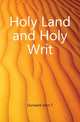 Holy Land and Holy Writ, Durward John T. 