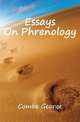 Essays On Phrenology, Combe George 