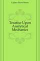 Treatise Upon Analytical Mechanics, Laplace Pierre Simon 