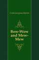 Bow-Wow and Mew-Mew, Craik Georgiana Marion 