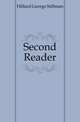 Second Reader, Hillard George Stillman 