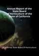 Annual Report of the State Board of Horticulture of the State of California ..., #California. State Board Of Horticulture 